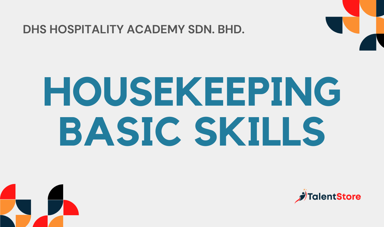 HOUSEKEEPING BASIC SKILLS – TalentStore