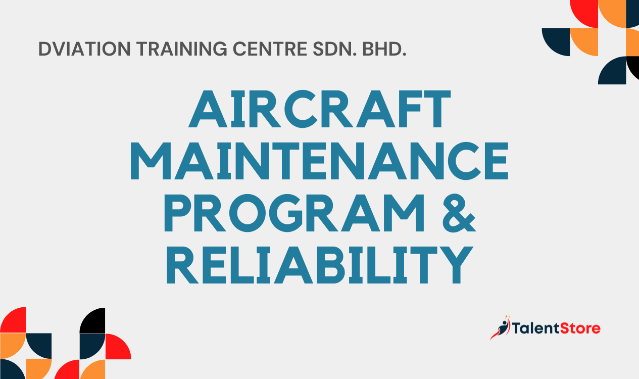 Aircraft Maintenance Program & Reliability – TalentStore