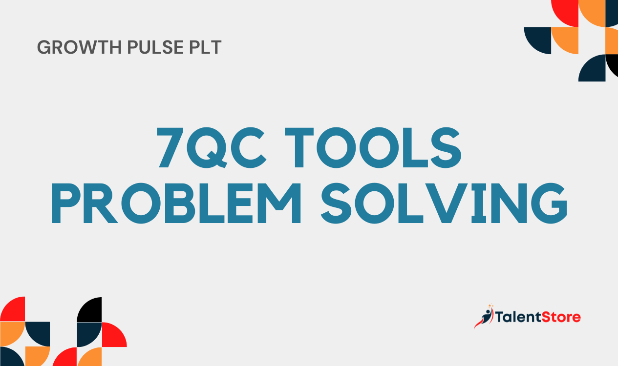 7Qc Tools Problem Solving – TalentStore