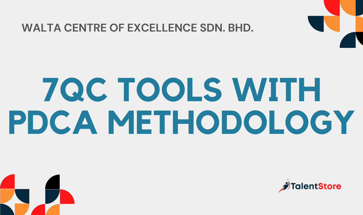 7QC Tools with PDCA Methodology – TalentStore