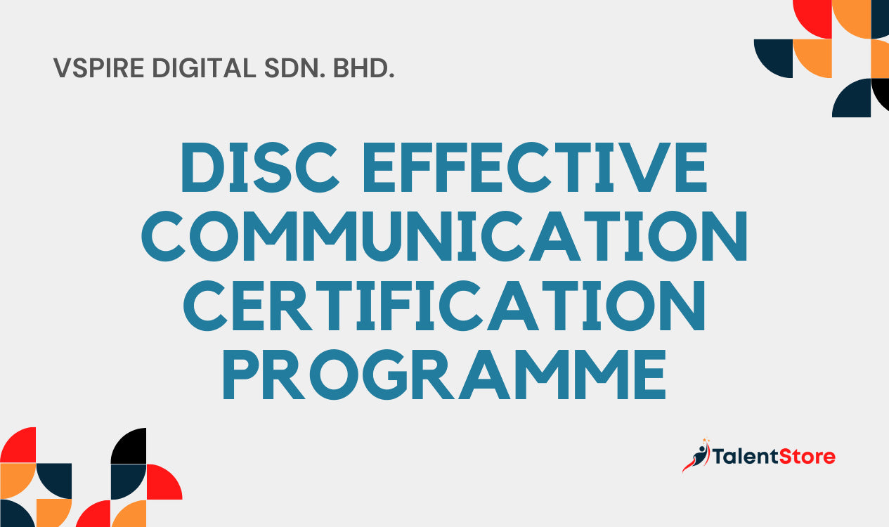 DISC Effective Communication Certification Programme – TalentStore