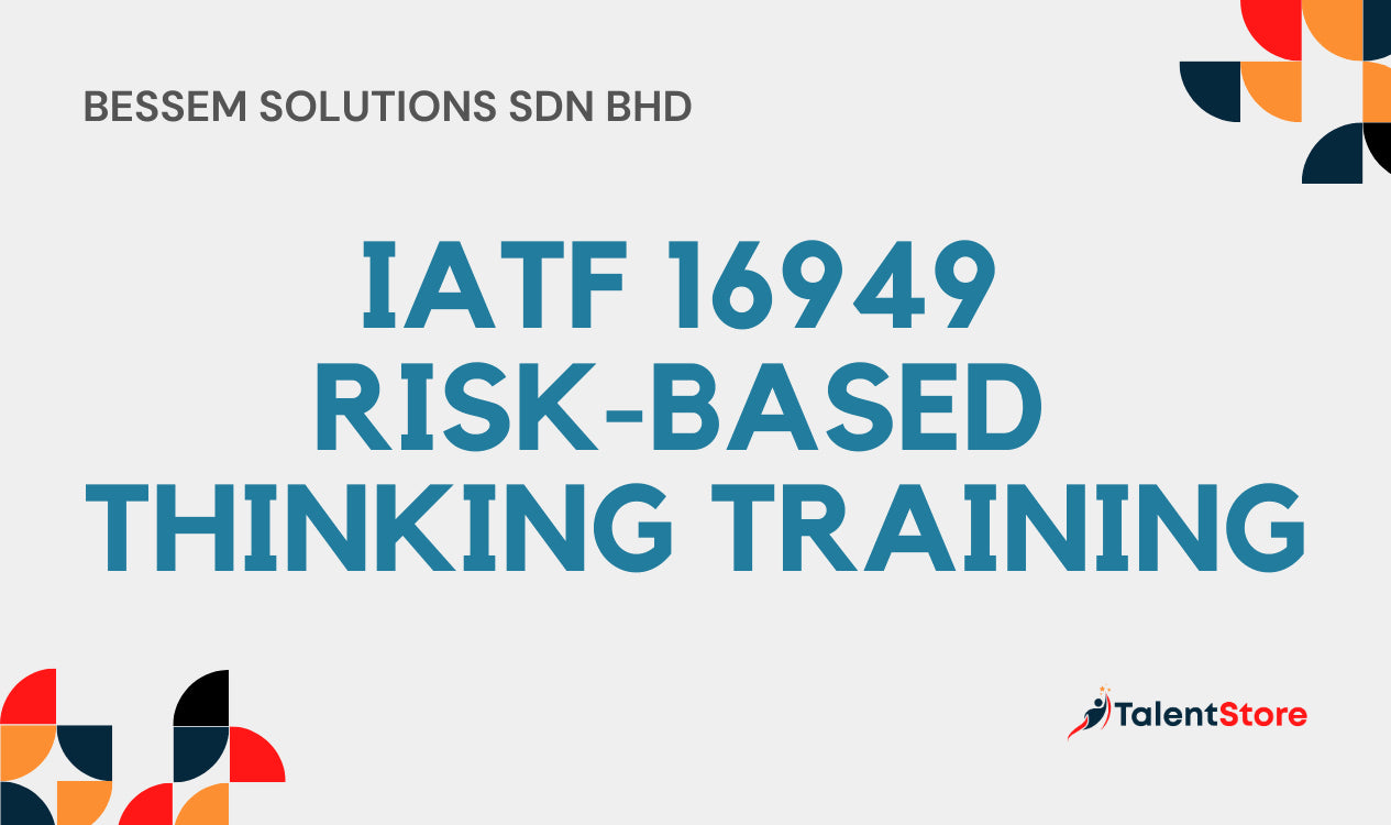 IATF 16949 Risk-Based Thinking Training – TalentStore