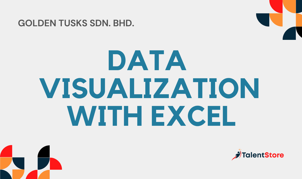 Data Visualization With Excel – TalentStore