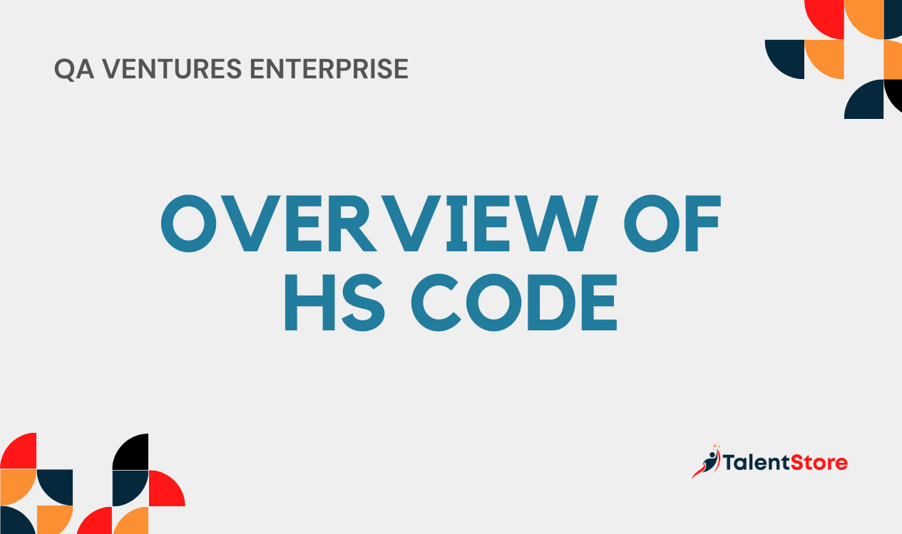 Hs Code Overview Overview Of HS Code – TalentStore