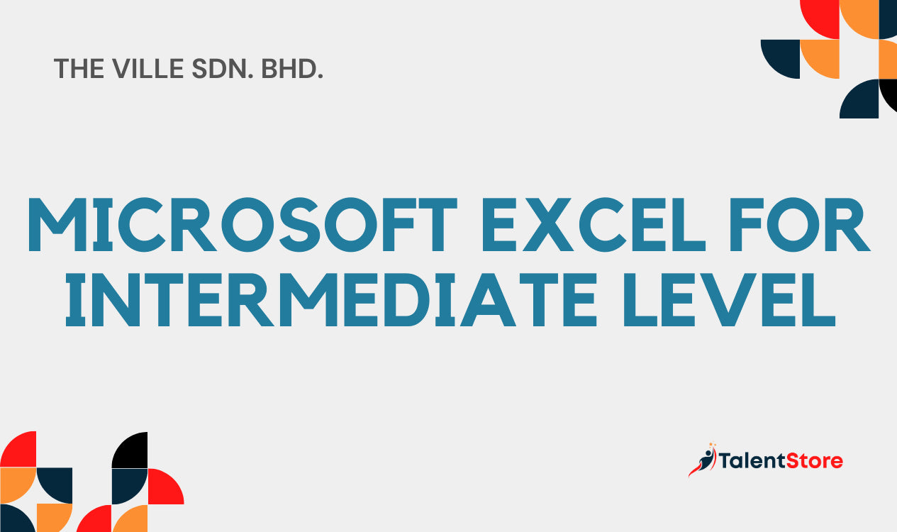 Microsoft Excel For Intermediate Level – TalentStore