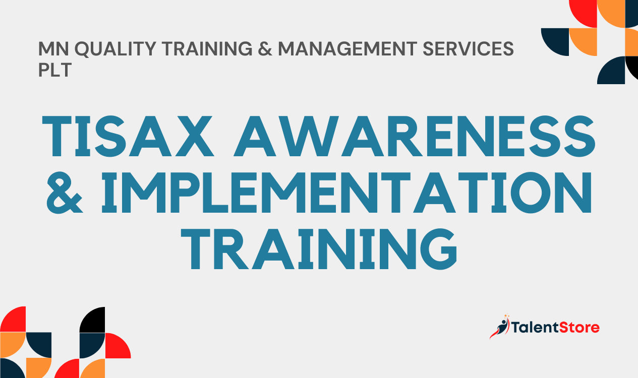 TISAX Awareness & Implementation Training – TalentStore
