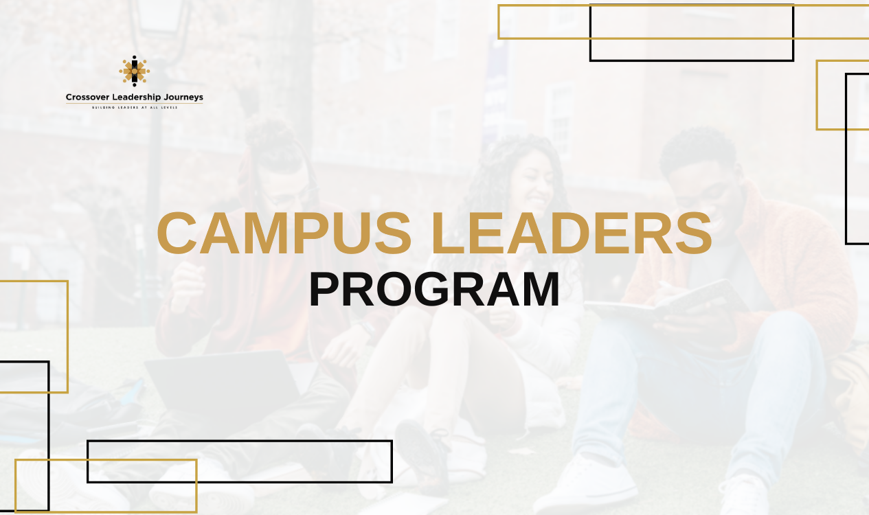 Campus Leaders Program - Crossover Leadership Journeys – TalentStore