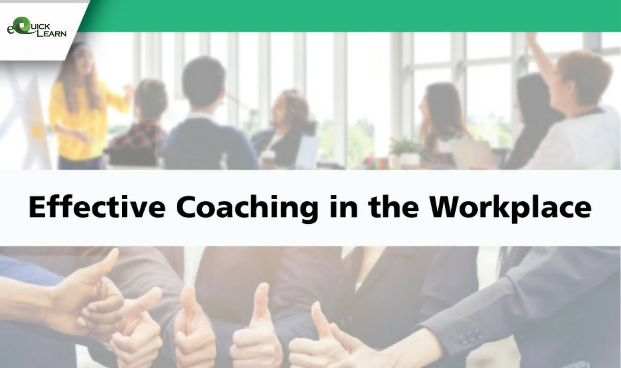 Workspace Coaching Effective Coaching in the Workplace - Equick Learn Sdn Bhd – TalentStore